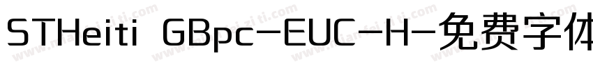 STHeiti GBpc-EUC-H字体转换